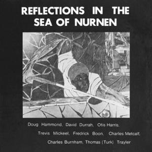 DOUG HAMMOND & David Durrah/Reflections In The Sea Of Nurnen