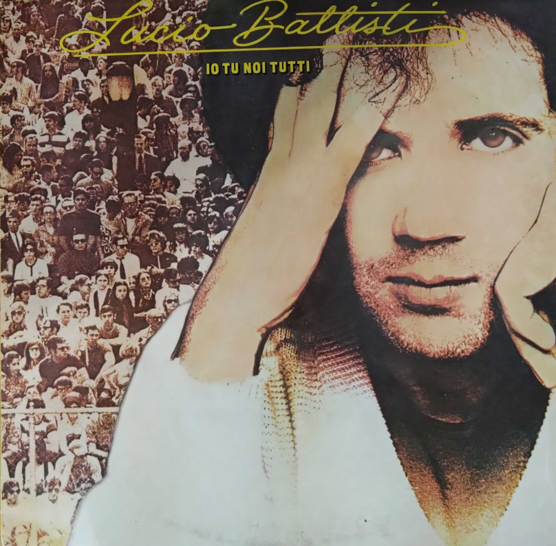 Lucio Battisti/Io Tu Noi Tutti 