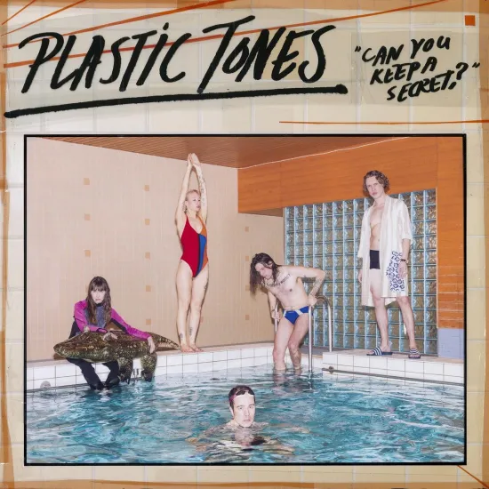 Plastic Tones/Can You Keep A Secret